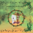 Image for Margie and Wolf: When They Were Free