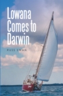 Image for Lowana Comes to Darwin