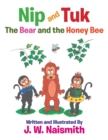 Image for Nip and Tuk : The Bear and the Honey Bee