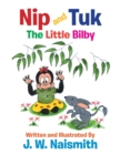 Image for Nip and Tuk : The Little Bilby
