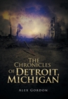Image for The Chronicles of Detroit, Michigan