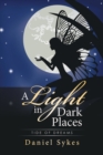 Image for Light in Dark Places: Tide of Dreams