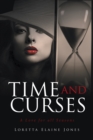 Image for Time and Curses: A Love for All Seasons