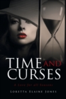 Image for Time and Curses : A Love for All Seasons