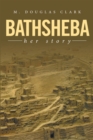 Image for Bathsheba: Her Story