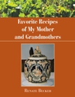 Image for Favorite Recipes of My Mother and Grandmothers