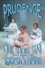 Image for Prudence and Our Short Stay