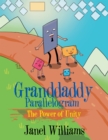 Image for Granddaddy Parallelogram: The Power of Unity