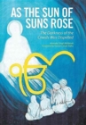 Image for As the Sun of Suns Rose