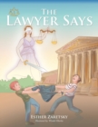 Image for The Lawyer Says