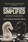 Image for Conflict Management Simplified: Getting the Best out of Conflict Situations