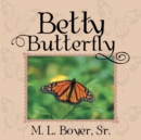 Image for Betty Butterfly