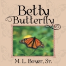 Image for Betty Butterfly