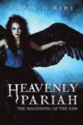 Image for Heavenly  Pariah: The Beginning of the End