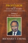 Image for Professor and Ceo  True Story: A Fascinating Journey to Success