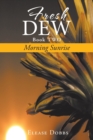 Image for Fresh Dew Book TWO : Morning Sunrise