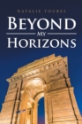 Image for Beyond My Horizons