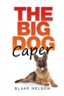 Image for The Big Dog Caper