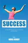 Image for Success: (A Holy Bible Must Be Used in Conjunction with This Book.)