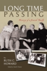 Image for Long Time Passing: History of a Jewish Family