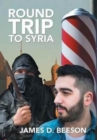 Image for Round Trip to Syria