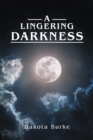 Image for Lingering Darkness