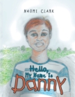 Image for Hello, My Name Is Danny