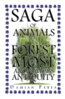 Image for Saga of Animals in a Forest of Most Anonymous Antiquity