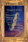Image for Fibonacci Tales: Vampire Tales.