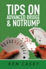 Image for Tips on Advanced Bridge &amp; Notrump