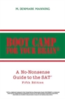 Image for Boot Camp for Your Brain : A No-Nonsense Guide to the SAT Fifth Edition