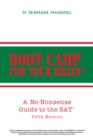 Image for Boot Camp for Your Brain: A No-Nonsense Guide to the Sat  Fifth Edition