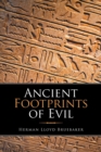 Image for Ancient Footprints of Evil