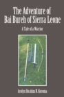 Image for Adventure of Bai Bureh of Sierra Leone: A Tale of a Warrior