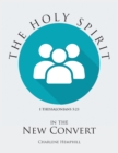 Image for Holy Spirit in the New Convert