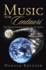 Image for Music for Centauri: The Second Book in the Sci-Fi Series