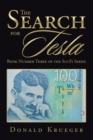 Image for Search for Tesla: Book Number Three of the Sci-Fi Series