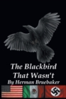 Image for The Blackbird That Wasn&#39;t