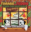 Image for Timmie and Teddie Twin Dalmatians