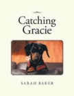 Image for Catching Gracie