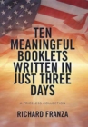 Image for Ten Meaningful Booklets written in Just Three Days : A Priceless Collection