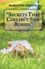 Image for &amp;quot;Secrets That Couldn&#39;T Stay Buried&amp;quote