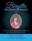 Image for Birgitta Moran Farmer : The Life and Collected Works of an American Miniaturist