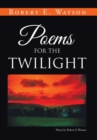 Image for Poems for the Twilight
