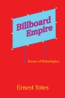 Image for Billboard  Empire: Poems of Philadelphia
