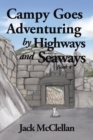 Image for Campy Goes Adventuring by Highways and Seaways