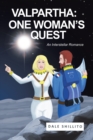 Image for Valpartha: One Woman&#39;S Quest: An Interstellar Romance