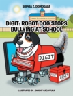 Image for Digit: Robot Dog Stops Bullying at School