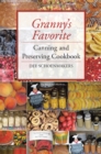 Image for Granny&#39;S Favorite Canning and Preserving Cookbook
