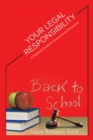 Image for Your Legal Responsibility: A Practical Guide for Instructional Personnel